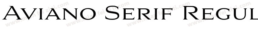 Aviano Serif Regular字体转换